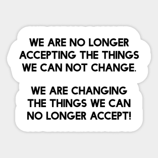 We Are The Change | Youth Empowerment | Black Lives Sticker